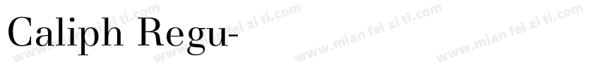Caliph Regu字体转换